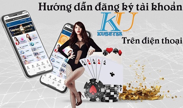 Hướng dẫn đăng ký tài khoản trên nhà cái Kubet88