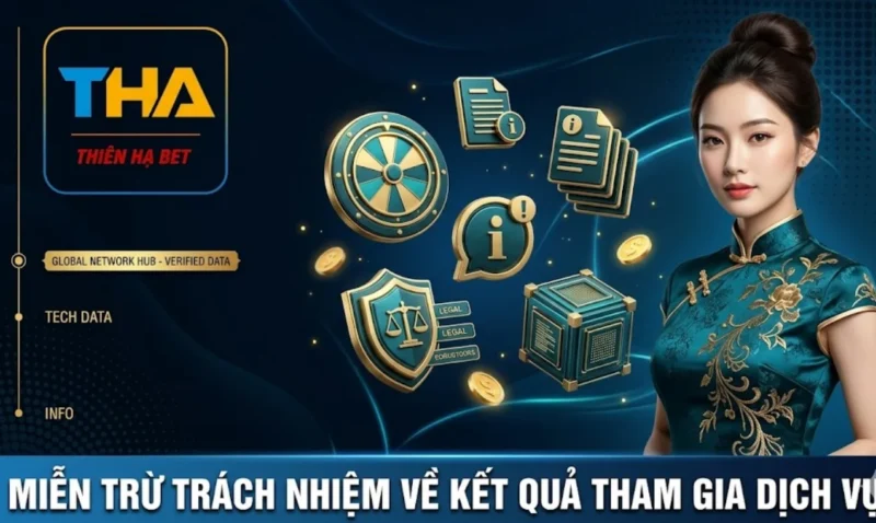 Miễn Trừ Trách Nhiệm Về Kết Quả Tham Gia Dịch Vụ